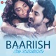 Baariish Ke Mausam Single