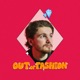OUT OF FASHION Single