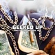Geeked Up feat Supreme Soho mco Single