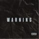 Warning Single