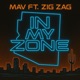 In my Zone feat Zig Zag Single