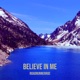 Believe in Me Single