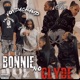 Bonnie No Clyde EP
