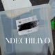 NDECHILIYO Single