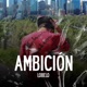 Ambición Single