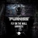 Fly On the Wall Darkness Single
