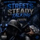 Streets Steady Talkin feat Crystal Single