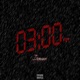 3am Talk Single