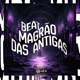 BEAT MAGRÃO DAS ANTIGA Single