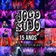 Jogo Sujo 15 Anos Ao Vivo no Bar Opinião