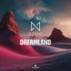 Dreamland Single