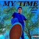 My Time Single