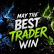 May the best Trader Win Single