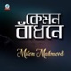 Kemon Badhone Single