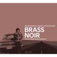 Brass Noir On The Trans Balkan Highway