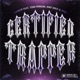 Certified Trapper feat yung porsche BABY SHIVA YVES Single