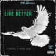 Live Better
