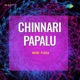 Chinnari Papalu Original Motion Picture Soundtrack Single
