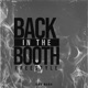 Back In the Booth Freestyle Single
