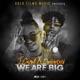 We Are Big Single