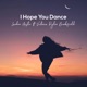 I Hope You Dance feat Victoria Rylee Burchfield Acoustic Single
