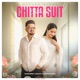 Chitta Suit Single