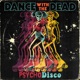 Psycho Disco Single