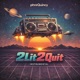 2Lit2Quit Instrumental Single