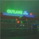 Outlaws Single