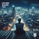 Live More feat T W O Single