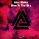 Rise to the Sky Single