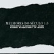 Melhores do Século 1 0 Single