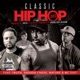 Classic Hip Hop Lives Single