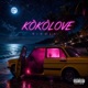 KÒKÒLOVE Single