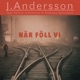När föll vi feat Andreas Ejnarsson Felicia Johansson Single
