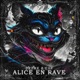 Alice en rave Single