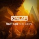 Fight Like the Devil Single