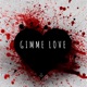 Gimme Love feat Noma SmallVillain Single