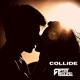 Collide Single