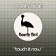 Touch It Now Single