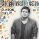 Rediscovered Gems Clinton Cerejo