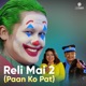 Relimai 2 Pan Ko Pat Single
