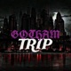 Gotham Trip feat Joven bubbaloo Single