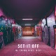 Set It Off feat Deji Single