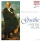 Goethe and Music Vol 2