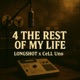 4 The Rest Of My Life Single