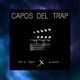Capos del Trap Remasterizado feat AlxHop Single