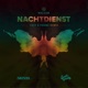 Nachtdienst feat East Young Single