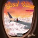 Good Vibes Single
