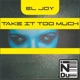 Take It Too Much Single